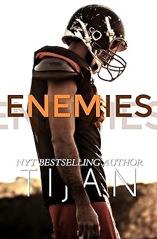 Enemies Tijan